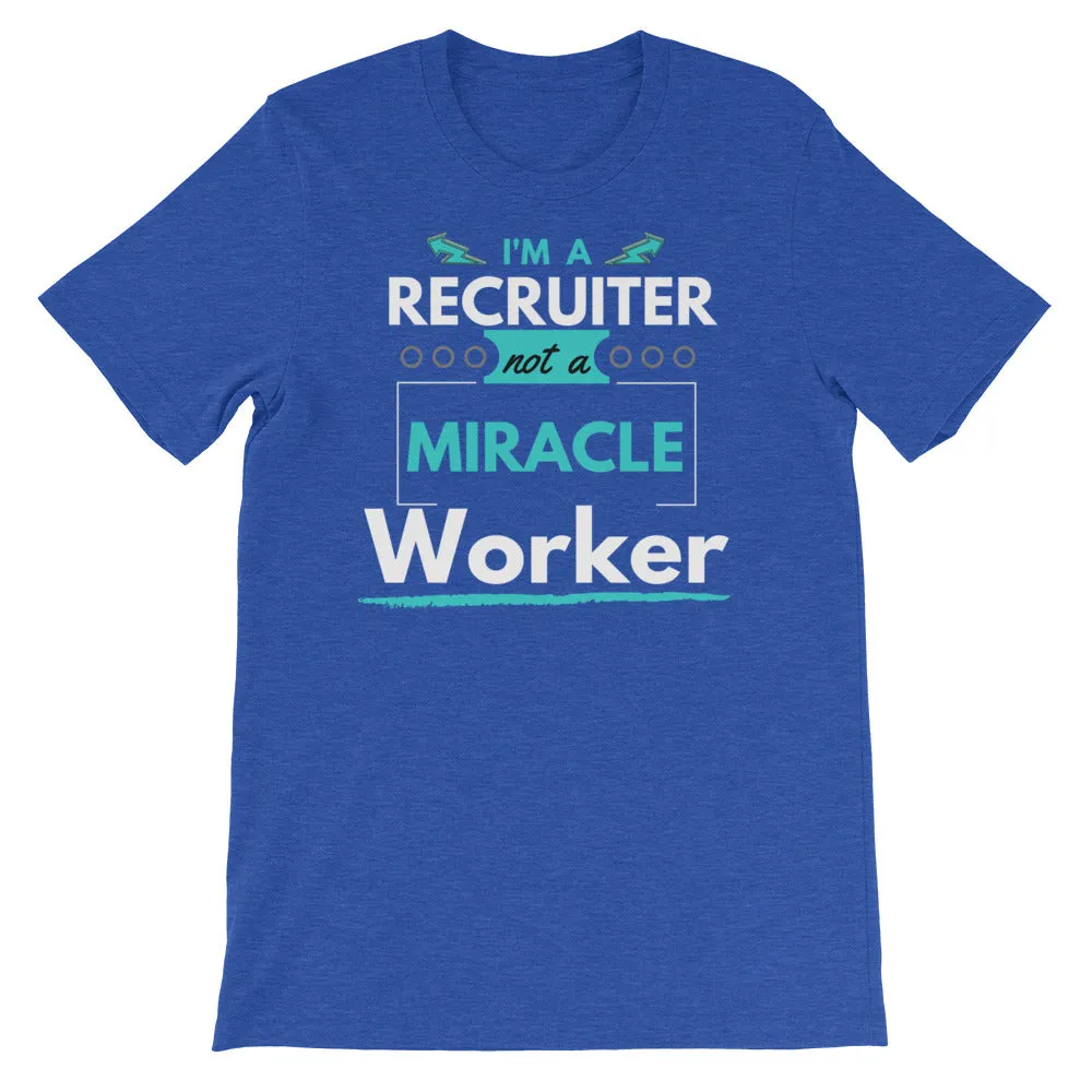 Miracle Worker T-Shirt